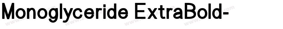 Monoglyceride ExtraBold字体转换
